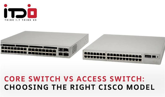 Core Switch vs Access Switch