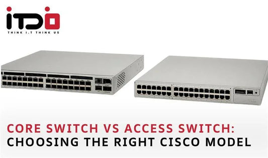 Core Switch vs Access Switch