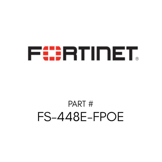 Fortinet FS-448E-FPOE Layer 2/3 Fortigate Switch Ctlr For Poe+ Switch W/48xge Rj45 Ports